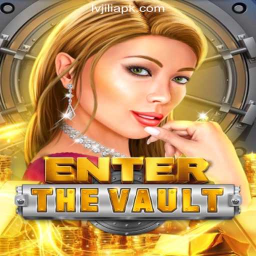 EntertheVault: A Thrilling Experience with LVJILI.COM Online Casino Philippines