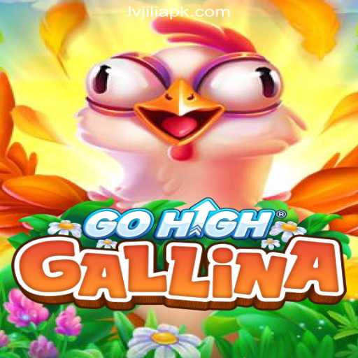 Experience the Thrill of GoHighGallina at LVJILI.COM Online Casino Philippines